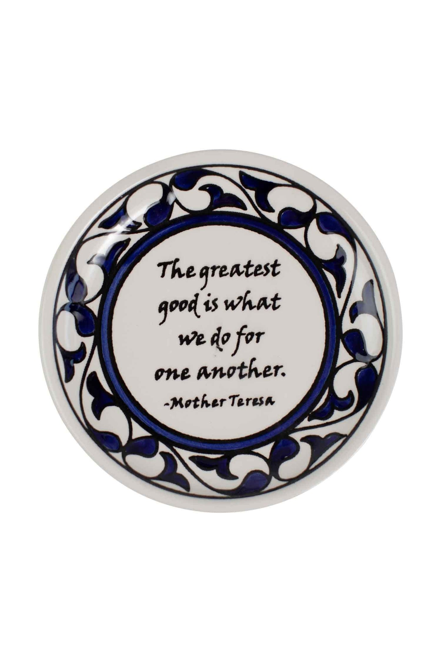 Dish Greatest Good quote M/2 ceramic 5D blue/white