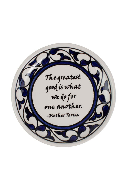 Dish Greatest Good quote M/2 ceramic 5D blue/white